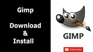 How to download & install Gimp on windows 10