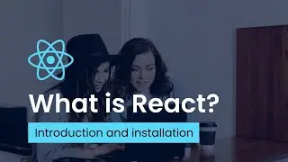 What Is React (React JS) | React Introduction Tutorial For Beginners