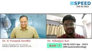 Rank 3 (CML), DM Gastroentrology - INI SS Apr' 2023 - Topper Nilanjan Kar from SPEED