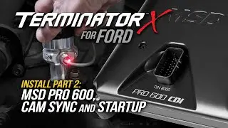 Terminator X for Ford Part 2: MSD Pro 600 & Cam Sync on Small Block Ford