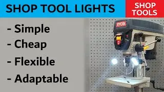 Easy Drill Press Lights - Flexible Shop Illumination