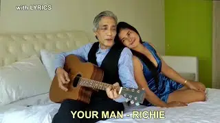 YOUR MAN - RICHIE  (lyrics)