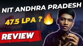 NIT Andhra Pradesh Review | Placement Cut off Mess Hostel Campus 2022 #review #nit #tadepalligudem