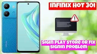 infinix Hot 30i Sigin Play store or fix signin problem || How to solve the play store sign in issues