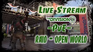 The Division 2 | Morning Live Stream | PvE | 21.04.2022