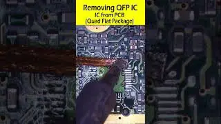 Removing QFP IC (Quad Flat Package) IC from PCB #shorts #solderingtips #QuadFlatPackage