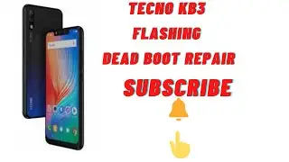 Tecno KB3 flashing frp bypass | tecno kb3 after flash restart | tecno after flash dead 100% solved