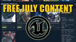 Unreal Engine Asset Store Free Content for July 2022