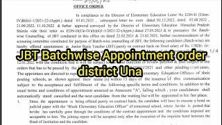 JBT Batchwise appointment order district Una