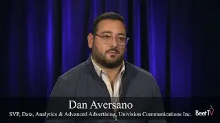 Consumer Data Have Bigger Role in Context, Content: Univision’s Dan Aversano