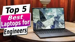 Top 5 Best Laptops for Civil & Structural Engineers 2024