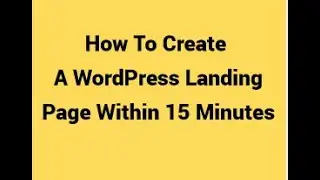 How to create a Landing Page in WordPress Using Elementor Build a Landing Page Using WordPress 2024