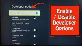 REDMI Google TV : How to Enable or Disable Developer Options