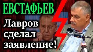 ЕВСТАФЬЕВ. Лавров - для чего власти уточняют доктрину использования ЯО