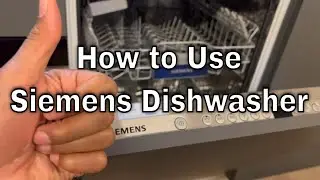 Seimens Dishwasher - How to Use