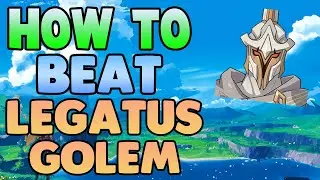 How to EASILY beat Legatus Golem in Genshin Impact - Free to Play Friendly! 