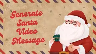 How to Generate Free Personalized AI Video from Santa for Kids This Christmas| Synthesia AI