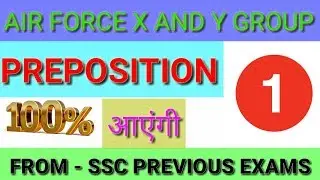 Preposition for air force from previous year ssc exams,fixed preposition for air force,ssc,chsl,cgl,