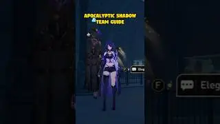 APOCALYPTIC SHADOW TEAM GUIDE FOR HONKAI: STAR RAIL