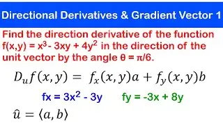 🟡09a - Directional Derivatives and the Gradient Vector 1