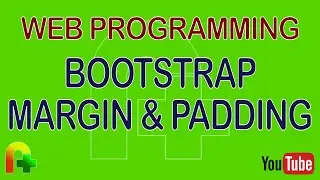 Web Programming - Bootstrap Margin & Padding