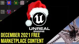 Free Marketplace Content December 2021 UE4 /  UE5 | Saragan