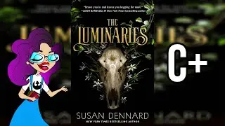 The Luminaries | Spoiler Free Book Review