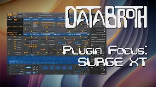 Plugin Focus: SURGE XT (free hybrid synth)