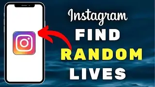 How To Find Random Lives On Instagram