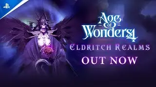 Age of Wonders 4: Eldritch Realms - Launch Trailer | PS5 Games