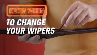 When Do You Need to Change Your Wipers?