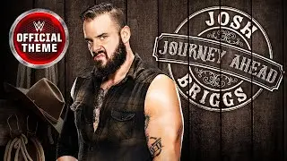 Josh Briggs – Journey Ahead (Entrance Theme)