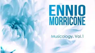 Ennio Morricone - Musicology, Vol.1 - Film Music Collection