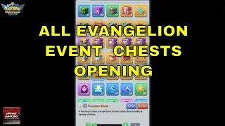 Top War - All Evangelion Event Chests Opening