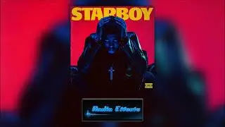 Starboy - The Weeknd (Radio Edit)