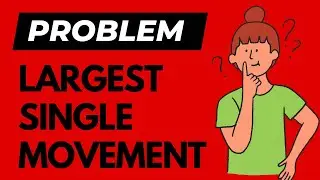 Interview Question | Largest Single Movement | Competitive Programming Problem | DSA | Java