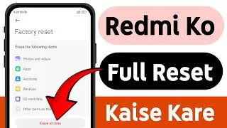 Redmi mobile ko reset kaise kare | How to Factory Reset Redmi Phone