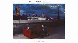 Go West – True Colours (Deluxe Edition) (Official Visualiser)