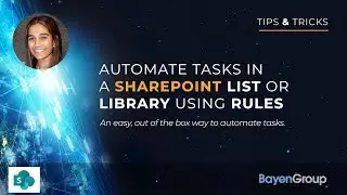 Automate Tasks in a SharePoint List or Library Using Rules