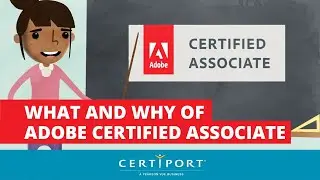 What and Why of Adobe Certified Associate