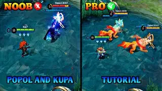 POPOL AND KUPA TUTORIAL | MASTER POPOL AND KUPA IN JUST 15 MINUTES | BUILD, COMBO AND MORE | MLBB