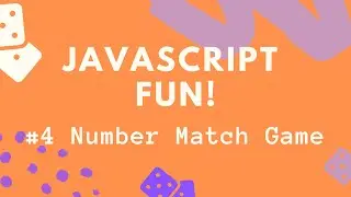 #9 -Avoiding Multiple Selections & UI Updates (Number Match Game)