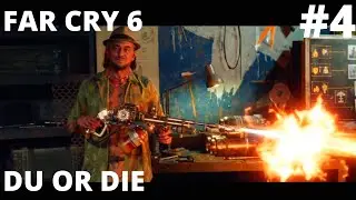 FAR CRY 6 - WALKTHROUGH - MISSION #4 DU OR DIE !!