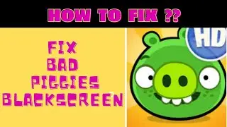 #badpiggies #fing24 HOW TO FIX BLACKSCREEN PROBLEM IN BAD PIGGIES 🐗🐖 | FING 24 😌🆒