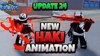 NEW Haki Animation (UPDATE 24 Blox Fruits)