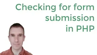 How to check if a form has been submitted in PHP