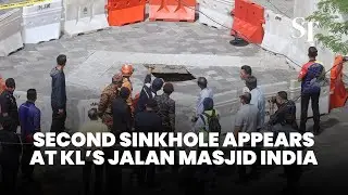 New sinkhole in Kuala Lumpur opens up 50m away from where tourist fell