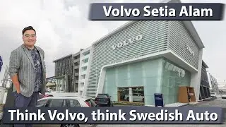 Volvo Setia Alam by Sime Darby Swedish Auto - with world-class VCDR standard