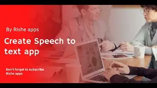 Create a Speech to Text app in MIT app inventor