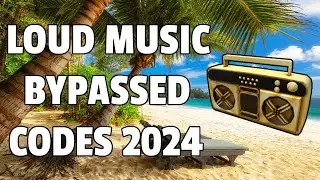 LOUD MUSIC BYPASSED Roblox Ids (WORKING 2024)